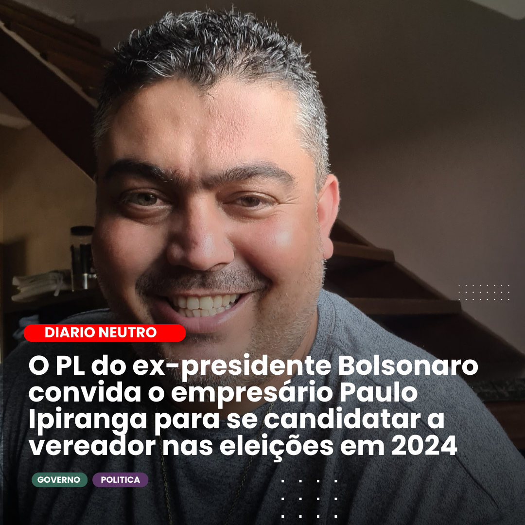 Empresário Paulo Ipiranga um possível candidato vereador nas eleições